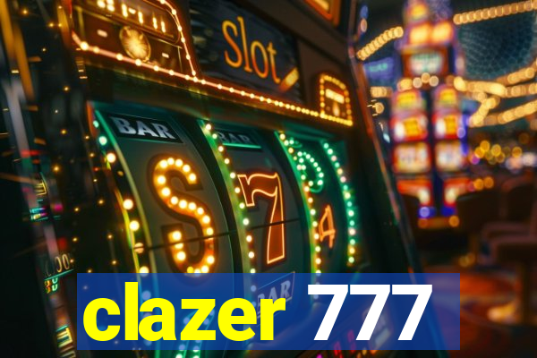 clazer 777